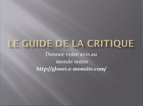 Le Guide De La Critique ( The Gloser's Guide )