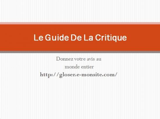 Le Guide De La Critique ( The Gloser's Guide )